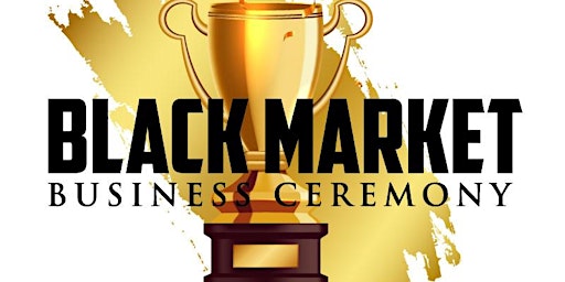 Black Market Business Ceremony primary image