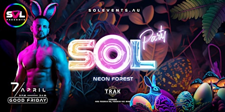 SOL Events Presents Neon Forest