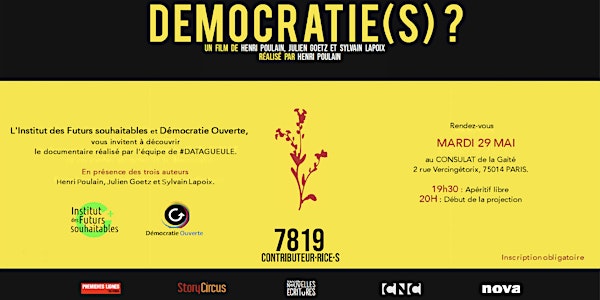 Première de "DEMOCRATIE(S) de Datagueule - au Consulat