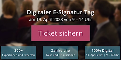 Hauptbild für Digitaler E-Signatur Tag  2023  -  Exklusive Video On-Demand Ausstellung