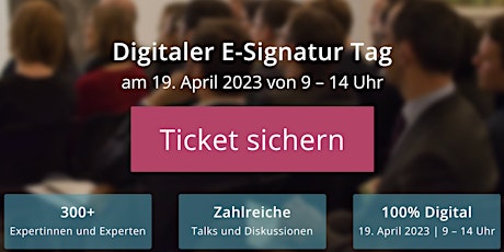 Digitaler E-Signatur Tag - 19. April 2023
