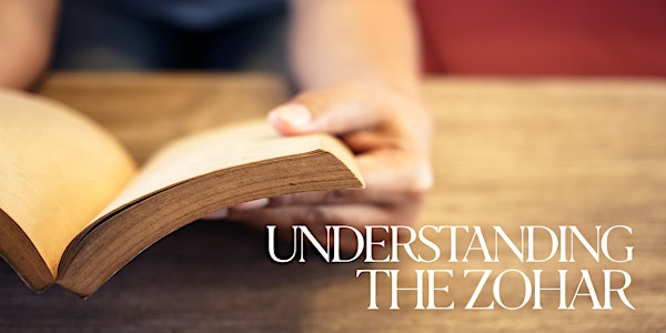 How to Understand the Zohar