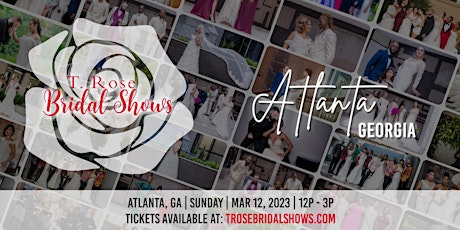 T Rose International Bridal Show Atlanta 2023