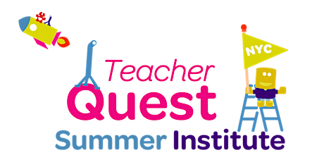 TeacherQuest NYC: 2018 Summer Intensive primary image