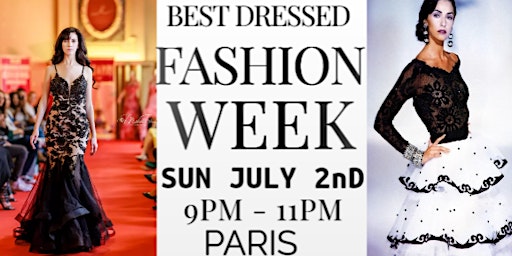 BEST DRESSED Celebrity - PARIS FASHION WEEK
