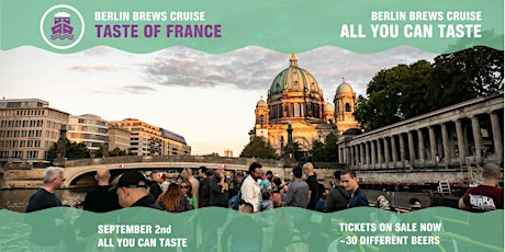Imagen principal de #1 Brews Cruise  - Berlin Beer Week 2023 - Taste of France