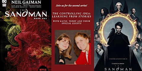 The Controlling Idea - Learning from Stories: The Sandman by Neil Gaiman
