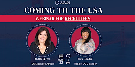 Coming to the USA - Expansion Webinar for Recruiters