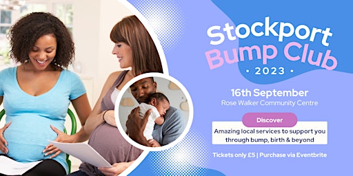 Stockport Bump Club - A Fair for Expectant Parents primary image