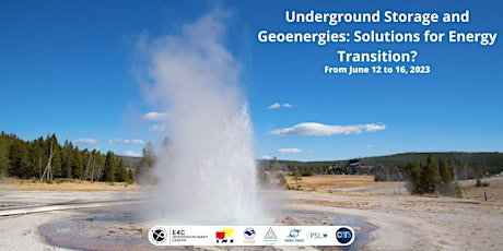 Underground Storage and Geoenergies: Solutions for Energy Transition?