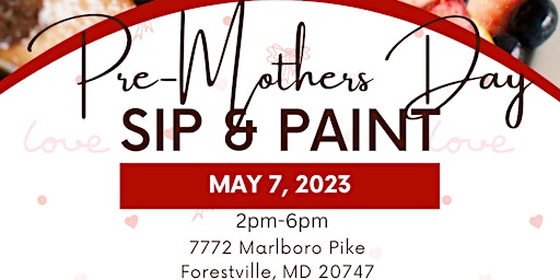 Pre-Mothers Day Sip & Paint