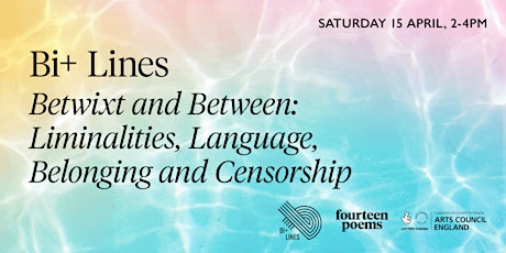 Betwixt and Between: Liminalities, Language, Belonging and Censorship primary image
