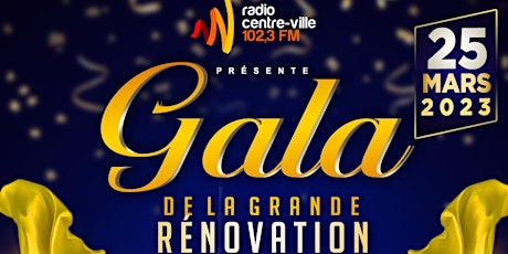 GALA De La Grande Rénovation primary image