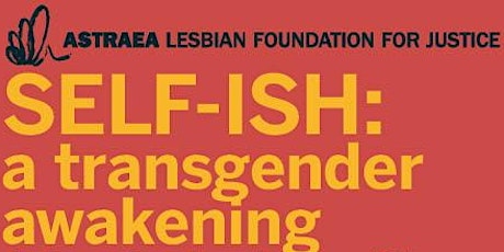 Self-ish: a transgender awakening - A reading & book signing primary image
