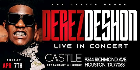 APRIL 7 | DEREZ DESHON LIVE IN CONCERT @ THE CASTLE LOUNGE