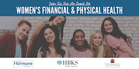 Women's Financial & Physical Health Event