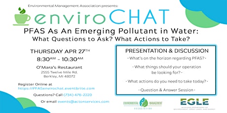 enviroCHAT Compliance and Coffee:  EGLE and PFAS - What Now, What Next