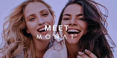 Meet MONAT!