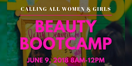 I Am Beautiful Because Beauty Bootcamp primary image