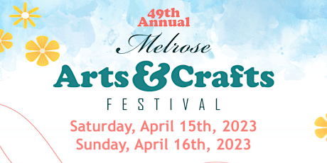 49th Annual Melrose Arts and Crafts Festival