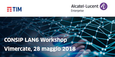 CONSIP LAN6 WORKSHOP - VIMERCATE CONSIP LAN6 WORKSHOP - VIMERCATE