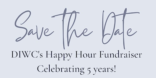 DIWC's Happy Hour Fundraiser