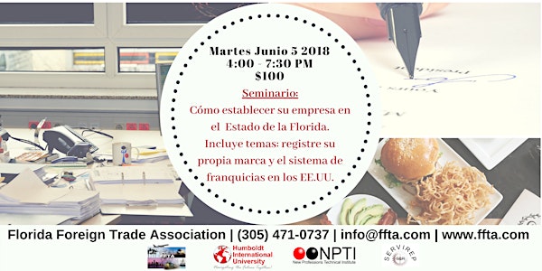 Seminario: Como establecer una empresa en el Estado de la Florida