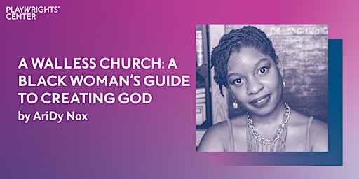 PlayLabs: A WALLESS CHURCH: A BLACK WOMAN'S GUIDE. . . by AriDy Nox