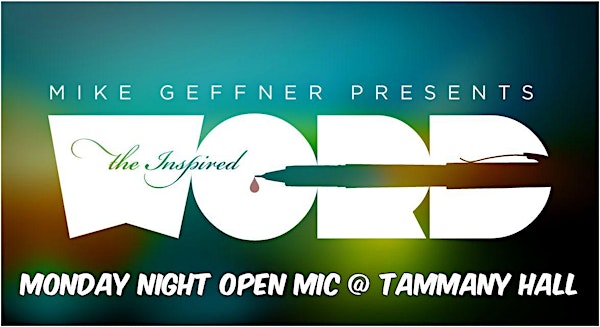 Monday Night Open Mic @ Tammany Hall - Music, Comedy, Poetry, Spoken Word