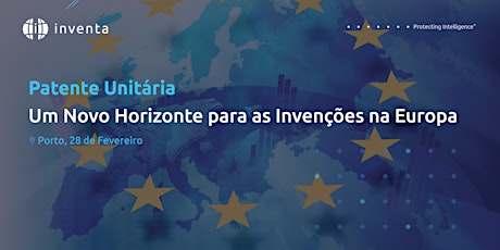 Imagem principal de Patente Unitária: Um Novo Horizonte para as Invenções na Europa