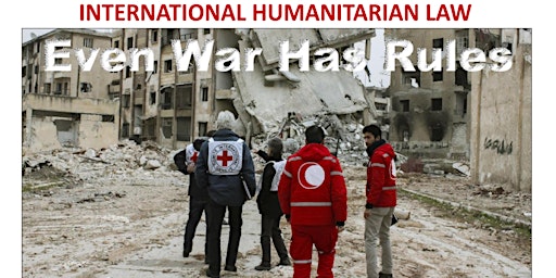 International Humanitarian Law: Even War Has Rules primary image