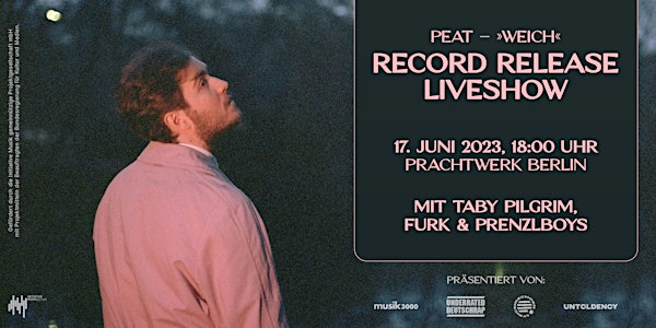 PEAT // RECORD RELEASE SHOW @ PRACHTWERK BERLIN