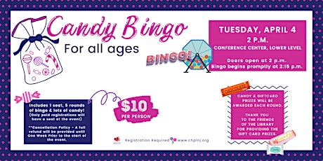 CHPL Candy Bingo - For All Ages! - *SPRING BREAK WEEK*