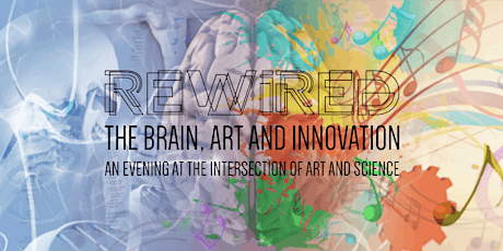 REWIRED 2018: The Brain, Art and Innovation primary image