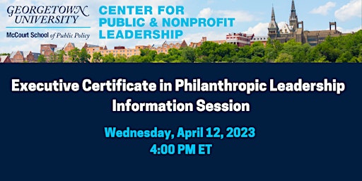 Executive Certificate in Philanthropic Leadership Information Session