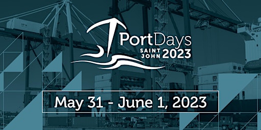 Port Days 2023 | Saint John, NB primary image
