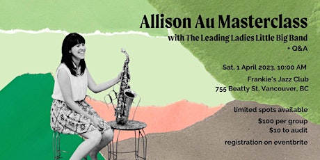 Allison Au Jazz Masterclass