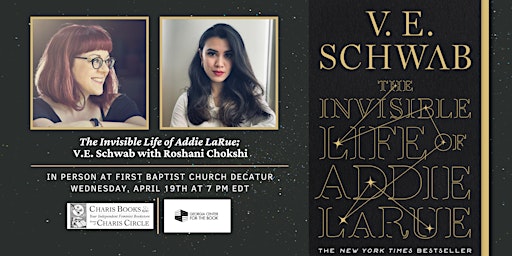 The Invisible Life of Addie LaRue: V.E. Schwab with Roshani Chokshi