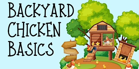 Backyard Chicken Basics primary image