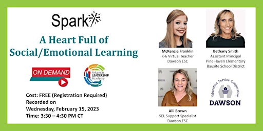 Spark! A Heart Full of Social/Emotional Learning - On Demand primary image