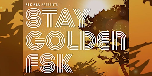 Stay Golden FSK (2023 Gala)