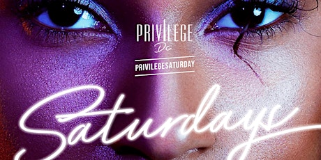 Privilege Lounge Saturdays