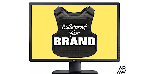 Bullet Proof Your Brand Online Swan Hill