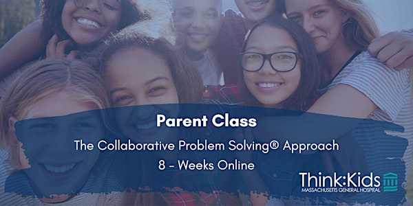 Collaborative Problem Solving Parent Class | Think:Kids | June 2023