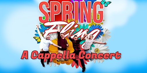 Spring Fling - A Cappella Concert and 7 Night Stay