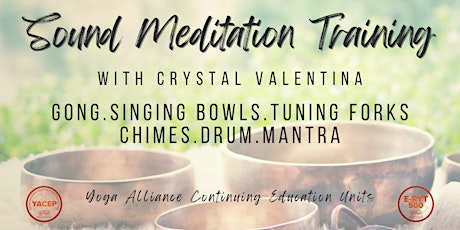 Sound Meditation Training: Four Day Immersion primary image