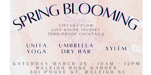Spring Blooming - Vinyasa Flow w/ Live Sound Journey & Zero Proof Cocktails