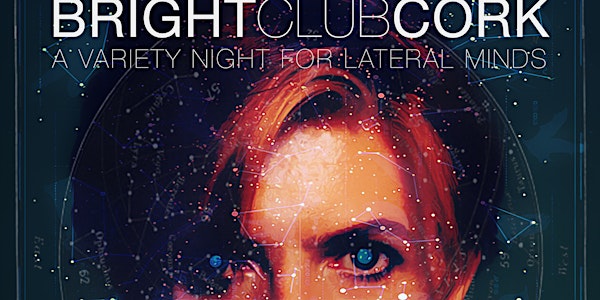 Bright Club Cork May 30th 2018