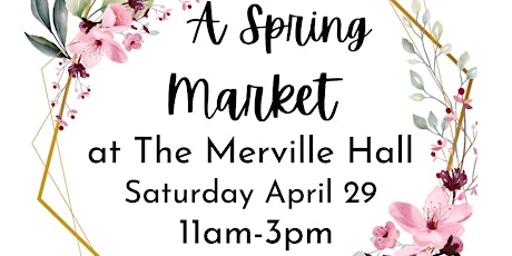 A Spring Artisan Market at The Merville Hall