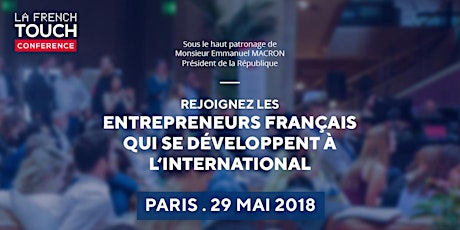 Image principale de La French Touch Conference Paris - 2ème édition